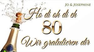 Geburtstagslied Wir Gratulieren Dir Glückwünsche Zum 80 Geburtstag
