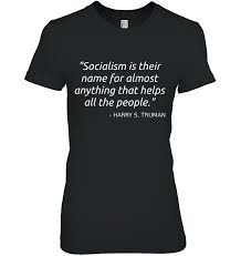 Tact is the ability to step on a man's toes without messing up the shine on his shoes.. Harry Truman Quote Democratic Socialism Socialist Communist