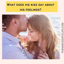 what his kiss says about how he feels