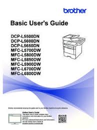 Windows 7, windows 7 64 bit, windows 7 32 bit, windows brother mfc l5850dw series driver direct download was reported as adequate by a large percentage of our reporters, so it should be good to download. Basic User S Guide Brother Basic User S Guide Brother Pdf Pdf4pro
