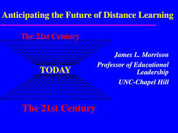 Anticipating The Future Of Distance Learning Ppt Download