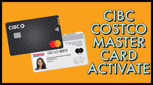 activate cibc costco mastercard