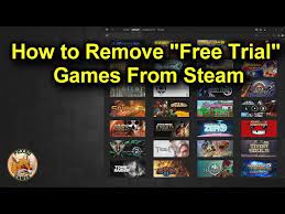 how to remove steam free trial games