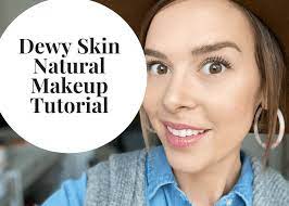 natural dewy skin makeup tutorial