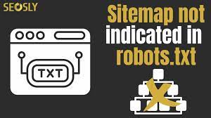 sitemap xml not indicated in robots txt