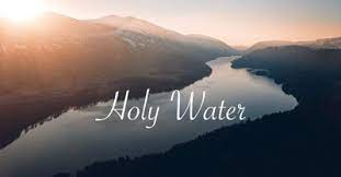 holy water s hymn meaning and story
