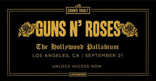 Guns N Roses At Hollywood Palladium On 21 Sep 2019 Ticket