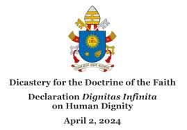 Vatican Declaration 'Dignitas Infinita ...