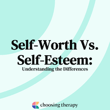 self worth vs self esteem
