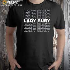 Lady ruby I stand with lady ruby ...