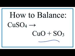 how to balance cuso4 cuo so3 you