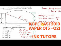 In preparation of kcpe english 2020(kcpe english revision 2020) ink tutors have kcpe past papers mathematics.(kcpe maths 2019 questions and answers)kcpe. Kcpe 2020 Kcpe Past Papers Mathematics Kcpe Maths 2019 Questions And Answers Kcpe Maths Q15 Q21 Youtube