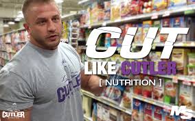 cut like cutler nutrition plan