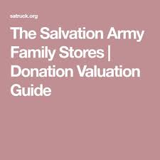The Salvation Army Family Stores Donation Valuation Guide