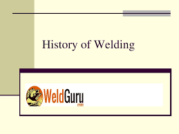ppt history of welding powerpoint