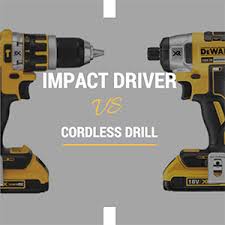 impact driver vs cordless drill why