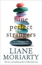 Check spelling or type a new query. Nine Perfect Strangers By Liane Moriarty Readings Com Au