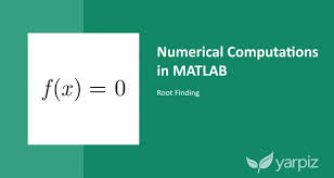Root Finding In Matlab Tutorial