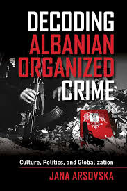 Fra wikipedia, den gratis encyklopædi. Decoding Albanian Organized Crime Uc Press Blog