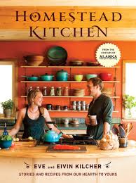Maybe you would like to learn more about one of these? Homestead Kitchen By Eivin Kilcher Eve Kilcher 9780553459562 Penguinrandomhouse Com Books