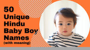 250 modern indian baby boy names for