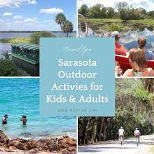 6 Sarasota Outdoor Activities Must Do