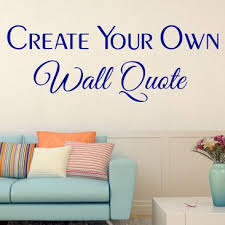 Create Your Own Words And Quotes Wall Decal