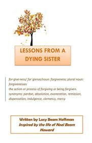 lessons from a dying sister by lucy