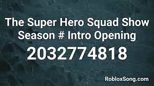 Over that time we've released 196 playable characters and 80 missions,. The Super Hero Squad Show Season Intro Opening Roblox Id Roblox Music Codes