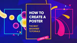 how to create a poster the best