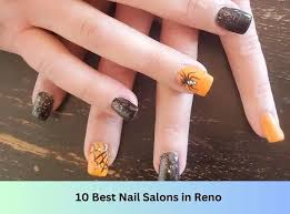 10 best nail salons in reno in 2023