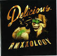 Delicious Vinyl All-Stars: Rmxxology