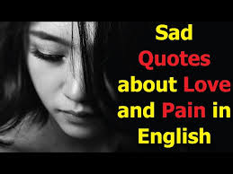 sad es about love and pain in