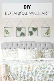 Diy Botanical Wall Art The Cofran Home
