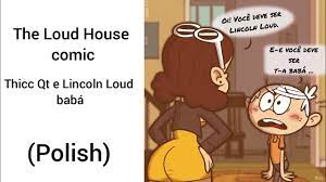 The loud house thicc