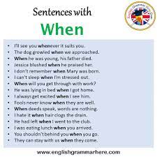 sentences with when when in a sentence