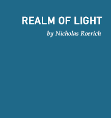 Realm Of Light By Nicholas Roerich