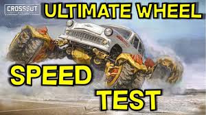 Ultimate Wheel Speed Test Guide Crossout