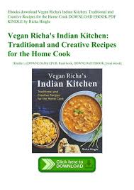 Recipe finder can help you find a good breakfast recipe based on download the free recipe book app today. Ebooks Download Vegan Richa 039 S Indian Kitchen Traditional And Creative Recipes For The Home Cook Download Ebook Pdf Kindle By Richa Hingle