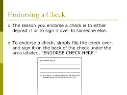 Write the first and last name of the person to whom you wish to endorse the check on the next line. Personal Banking Economics Ms Mcroy Ppt Download