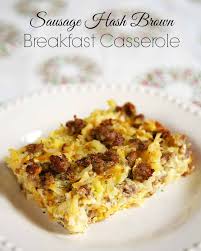 2 cups shredded hash brown potatoes (such as simply potatoes). Sausage Hash Brown Breakfast Casserole Plain Chicken