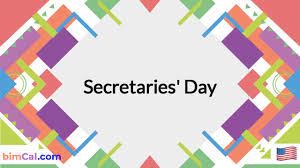 Secretaries' Day 2022