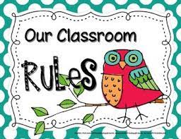 DO CLASSROOM RULES GET YOU WHAT YOU WANT? - Education Transformations