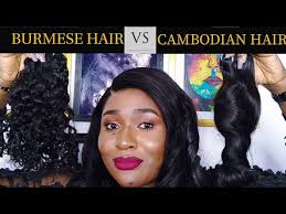 burmese hair vs cambodian hair which is