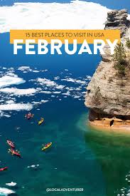 15 best places to visit in february usa