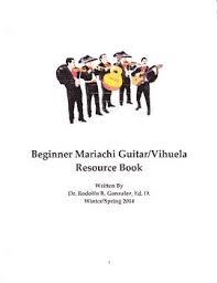 Beginner Mariachi Guitar Vihuela Resource Book