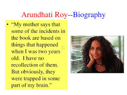 Ppt Arundhati Roy Biography Powerpoint Presentation Id 1209817