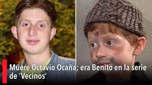 Muere Octavio Ocaña; era Benito en la ...