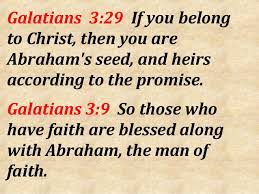 Image result for if you be Christ's then are you abraham's seed and heirs