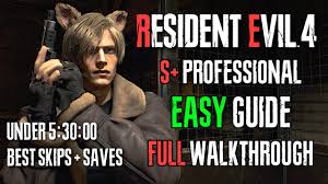 guide for professional s in re4 remake